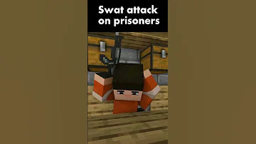 swat attack on priosner (Minecraft Animation)