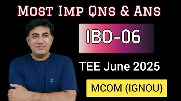 IBO-06 | MOST IMPORTANT QNS & ANS |
