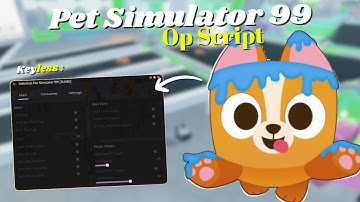 *NEW* Pet Simulator 99 Script [ Pastebin 2025 ] Keyless