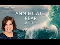 Miracles Happen! - Annihilate Fear