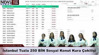 I - İstanbul Tuzla 250 Bi̇n Sosyal Konut Kura Çekilişi