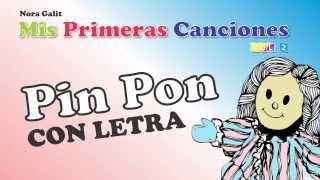 Pin Pon Es Un Muñeco - CON LETRA - Nora Galit