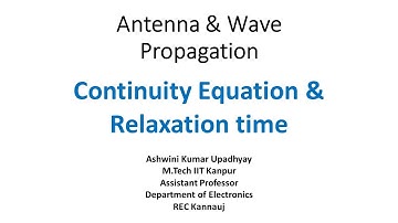 Lec 2.5: Continuity Equation and Relaxation Time