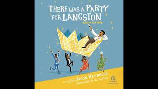 There Was a Party for Langston Audiobook by Jason Reynolds