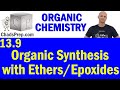 Organic Synthesis with Ethers and Epoxides Quiz