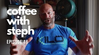 Coffee with Steph | Episode 46 | Strength Coach Q&A