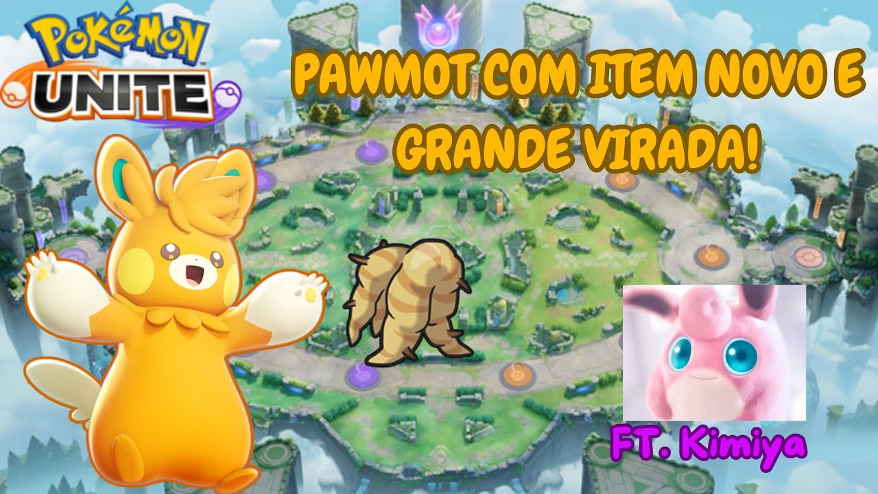 Big Root Promt Pawmot com Big Root + Virada! (FT. Kimiya) - Pokémon Unite - YouTube