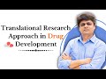 Translational Research Approach in Drug Development | At Rungta Pharmaceutical College | Docthub
