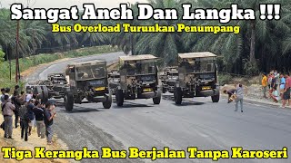 Download Lagu Sangat Aneh Dan Langka || 3 Kerangka Bus Berjalan Tanpa Karoseri Di Bukit Kodok MP3 Download Lagu Sangat Aneh Dan Langka || 3 Kerangka Bus Berjalan Tanpa Karoseri Di Bukit Kodok MP3