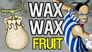 Galdino's Wax-Wax Fruit! - One Piece Discussion | Tekking101