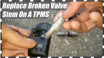 Replace Broken Valve Stem In TPMS With Out Programming