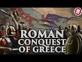 How rome conquered greece  roman history documentary