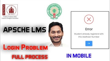 APSCHE LMS Login problem solved.LMS student registration.adhar number already registered problem lms