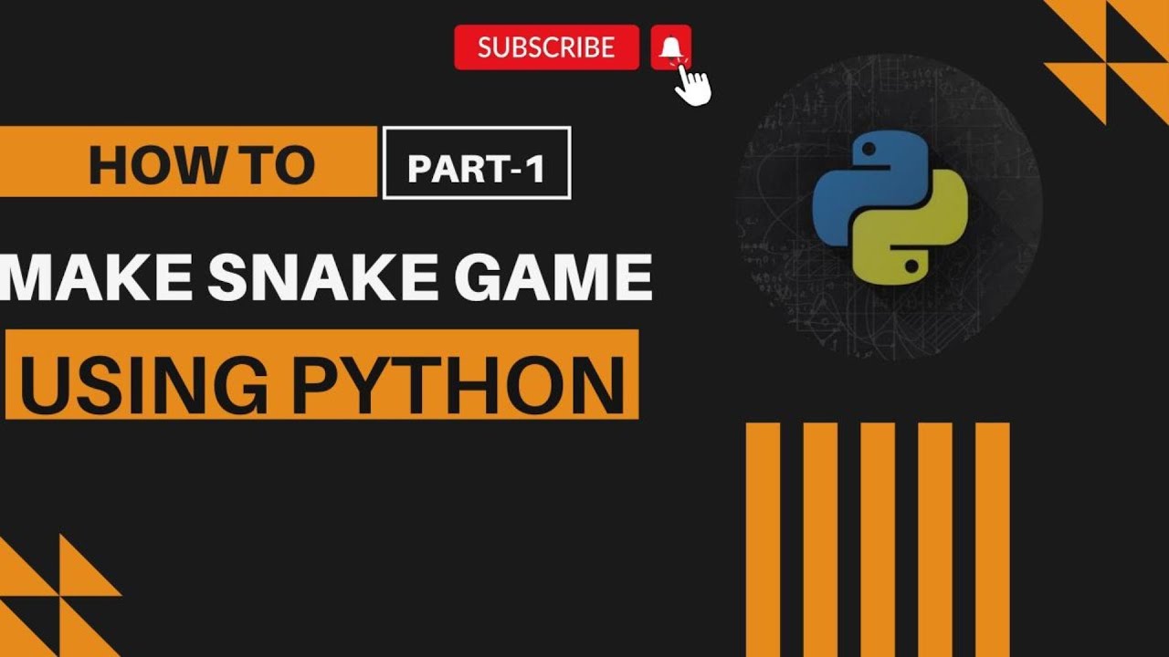 CREATING SNAKE GAME USING PYTHON(PART-01) - YouTube