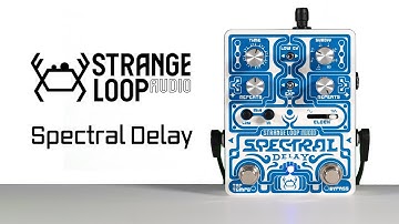 Strange Loop Audio: Spectral Delay Demo