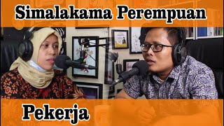 Download Lagu SIMALAKAMA PEREMPUAN PEKERJA - Podcast Bawaslu Jatim