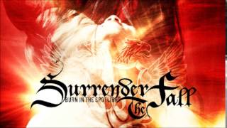 Surrender The Fall -  Some Kind Of Perfect chords