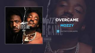 Mozzy - Overcame (AUDIO)