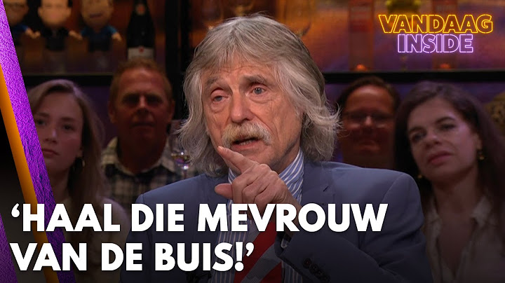 Johan: 'Ik stel voor om die mevrouw principieel van de buis te halen' | VANDAAG INSIDE