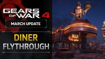 Gears of War 4 - March Update (TU5): Diner Flythrough
