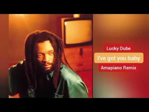 I've got you baby | Lucky Dube (Amapiano version 2024)