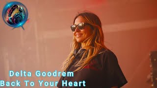 Delta Goodrem - Back To Your Heart❤️Morgan Rosxan- Music Studio