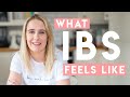 What does having IBS feel like?