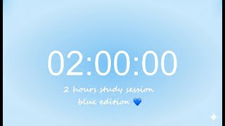 2 Hour Study Timer • Blue Aesthetic Focus💙