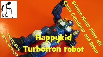 Charity Shop Gold or Garbage? Happykid Turbotron robot