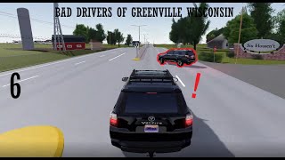 Bad Drivers of Greenville, WI 6