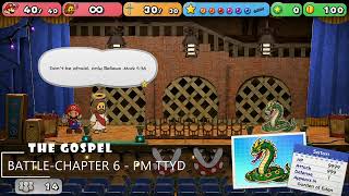 Battle - Chapter 6 - Paper Mario TTYD X Gospel (Remix)