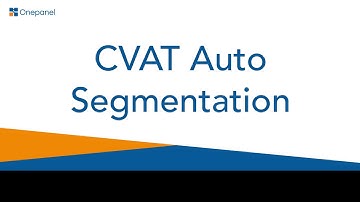 CVAT 0.5.4 - auto segmentation