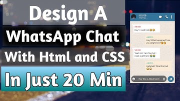 Design A WhatsApp Chat With #HTML and #CSS | Pure CSS design