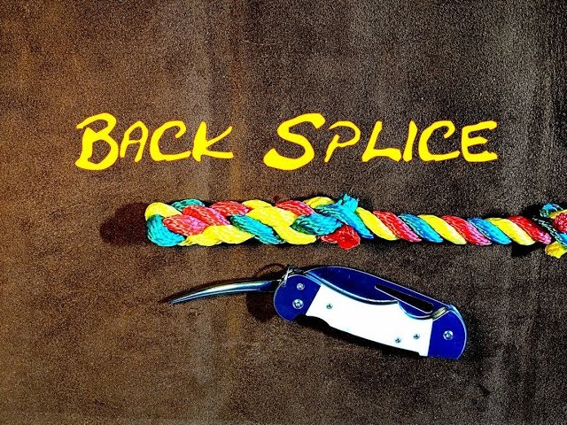 Back Splice 3 Strand Rope - Easy to Follow How to Back Splice a Rope 