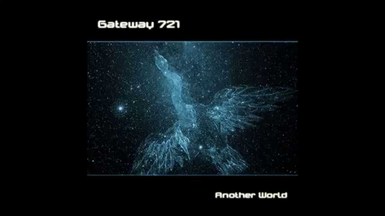 Watch Gateway 721 - Another World (2015) Full Mix on YouTube Watch Gateway 721 - Another World (2015) Full Mix on YouTube
