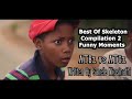 Best Of Skeleton 2023 Compilation 2 Funny Moments  (Abafana The Boys Vs Amantombazane The Girls)