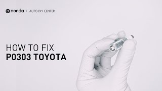 How To Fix Toyota P0303 Engine Code In 3 Minutes 2 Diy Methods  Only 411