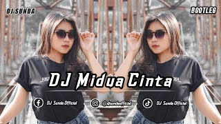 DJ MIDUA CINTA x SLEBEW (BOOTLEG) | REMIX SUNDA TERBARU FULL BASS 2022 (DJ SUNDA Remix)