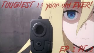 Who's my little badass? You are! (Angels Of Death) EP. 2 PT. 2