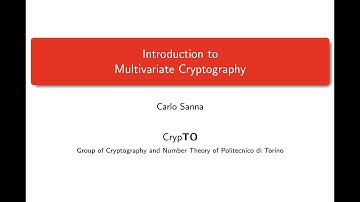 Introduction to Multivariate Cryptography - Carlo Sanna