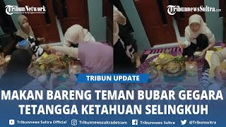 Asik Masak Bareng Segerombolan Cewek di Jateng Kaget saat Tetangga Ketahuan Selingkuh, Auto Nonton