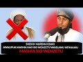 MASHIA SIO WENZETU WAISLAMU WAFAHAMU ||SHEIKH NURDIN KISHKI