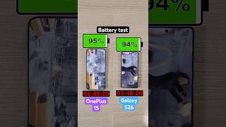 OnePlus 15 vs Samsung Galaxy S26 battery test!