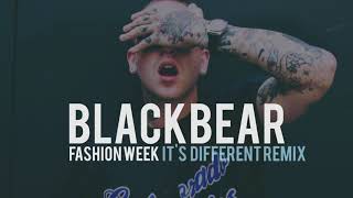 Blackbear - Fashion Week (it's different remix) - 1 HOUR {sub eng}