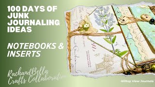 #100daysjji How I make my Basic Junk Journal Notebook Inserts for Journaling #junkjournal