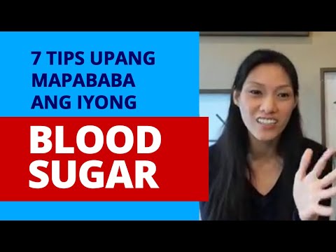 7 Tips Upang Mapababa ang Blood Sugar | Dr. Farrah Healthy Tips