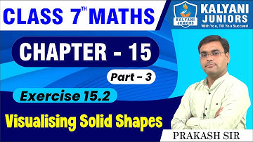 Class 7 Maths | Visualising Solid Shapes | Exercise 15.2 | Chapter 15 | Ncert| Cbse