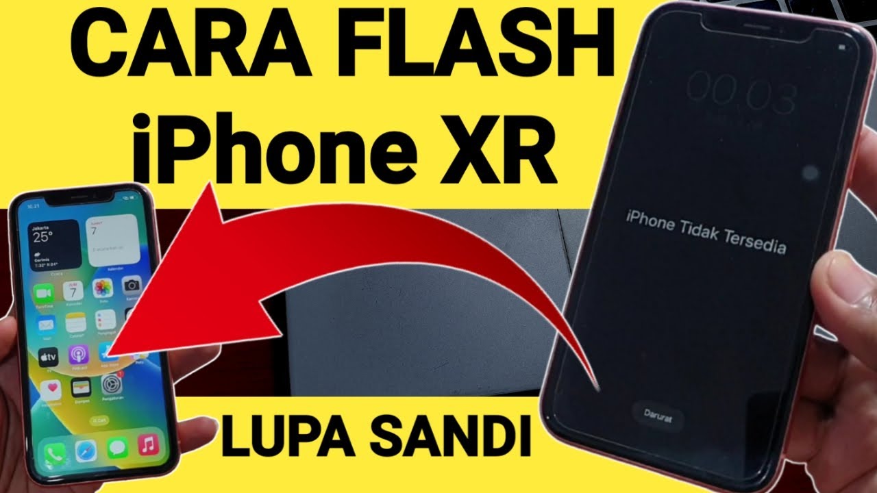 Cara Flash iPhone XR Lupa Kunci Layar "iPhone Tidak Tersedia" YouTube