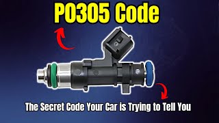 P0305 Code: The Secret Code Your Car is Trying to Tell You |