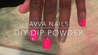 AVVA NAILS DIY DIP POWDER REVIEW AVVA NAILS DIY DIP POWDER REVIEW